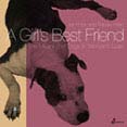 A Girl's Best Friend